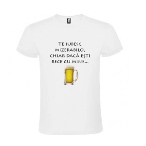 Tricou personalizat pentru iubitorii de bere