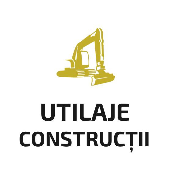 UTILAJE DE CONSTRUCȚII