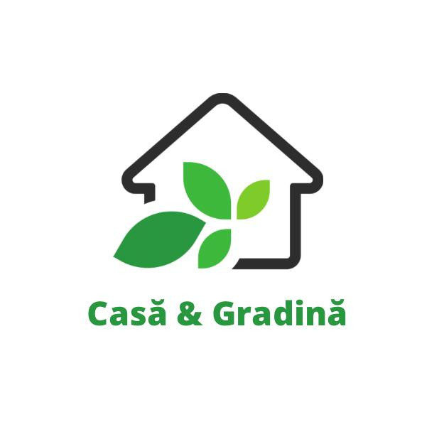 CASĂ ȘI GRĂDINA