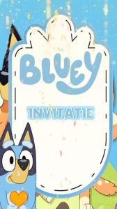 Invitatie video personalizata cu tematica Bluey cod BLY02