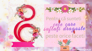 Felicitare video pentru ziua femeii 8 Martie pentru Doamne si Mame - Img 2