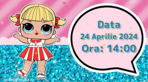 Invitatie Video tematica Papusile LOL cod LOL01 - Img 3