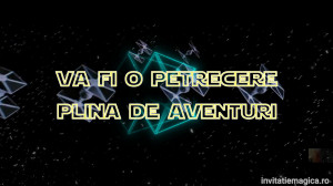 Invitatie Video tematica Star Wars cod STAR02 - Img 5