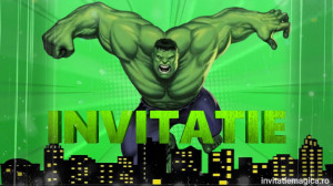 Invitatie Video tematica Hulk cod hulk01