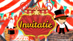Invitatie Video tematica Circ, Clown, Dresura, Magie cod CIRC01