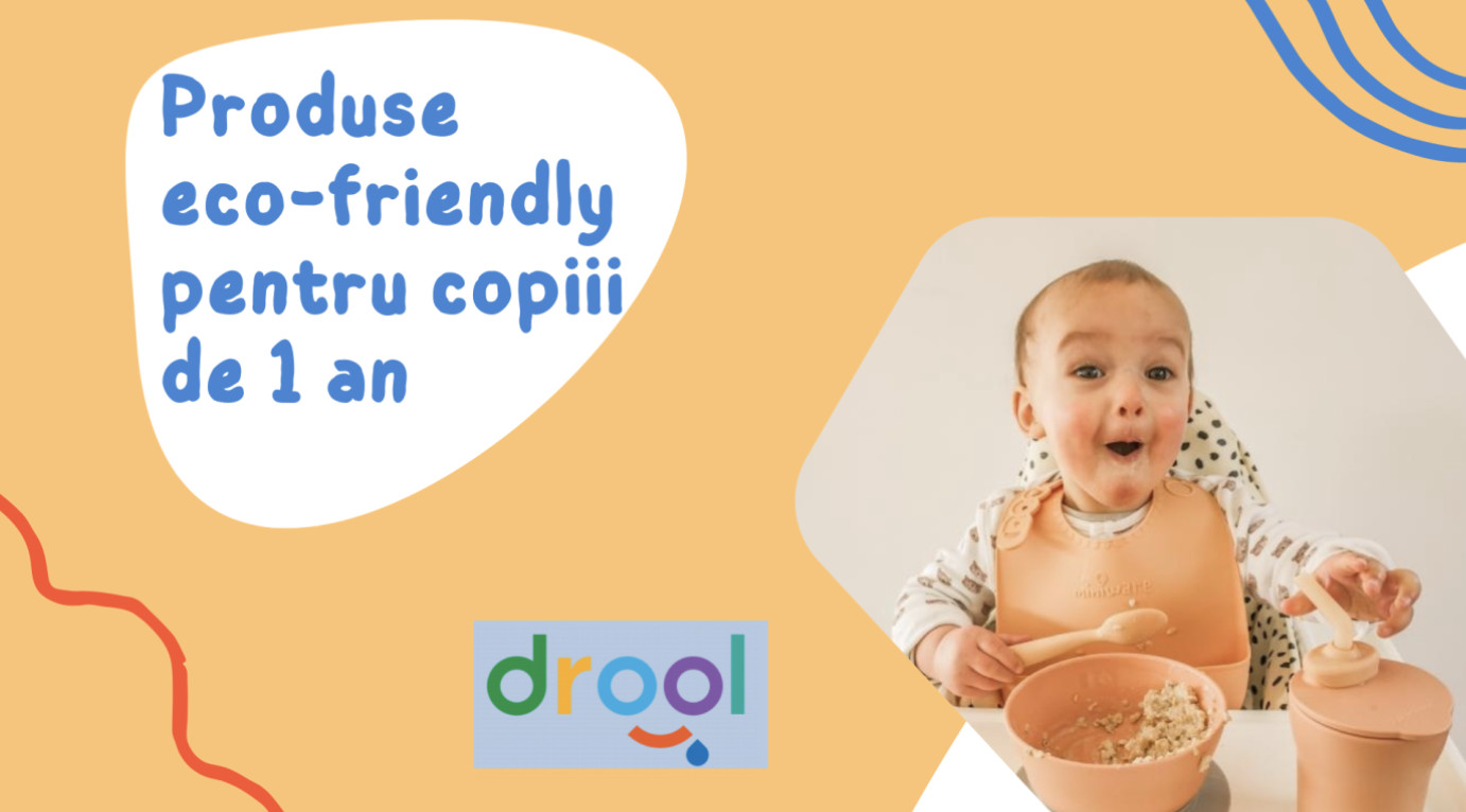 Alegeri sănătoase pentru micii exploratori: produse eco-friendly pentru copiii de 1 an