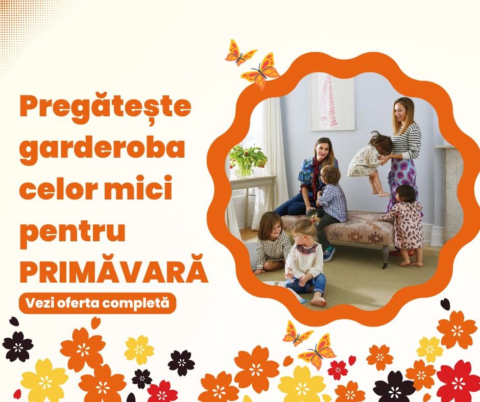 Primăvara vine cu răsfăț pentru cei mici