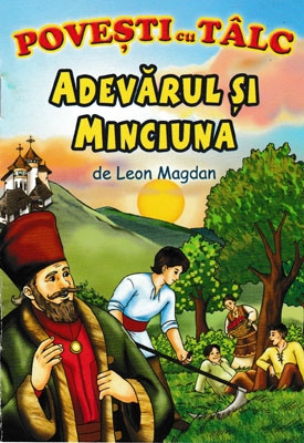 ADEVARUL SI MINCIUNA
