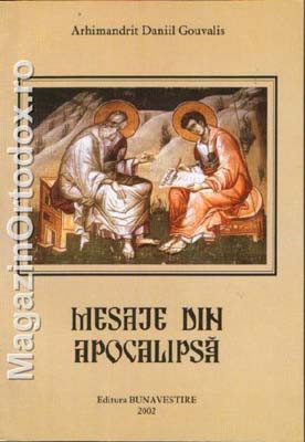 Arhimandrit Daniil Gouvalis-Mesaje din Apocalipsa
