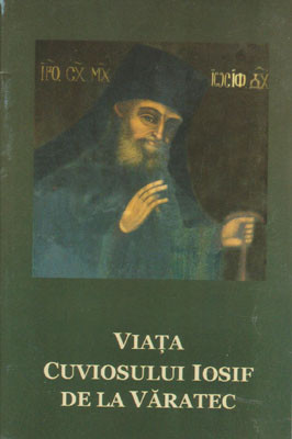 VIATA CUVIOSULUI IOSIF DE LA VARATEC