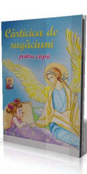 Carticica de rugaciuni pentru copii