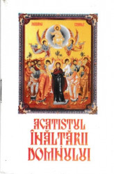 Acatistul Inaltarii Domnului