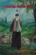 Arhim. Cleopa Ilie Povestiri pentru copii vol.4