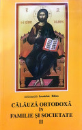 Arhimandrit Ioanichie Balan-CALAUZA ORTODOXA IN BISERICA I - Img 2