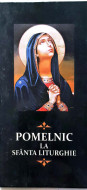 Pomelnic Tanguirea Maicii Domnului
