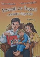 Povești cu Ingeri ...pentru ingerasi-volumul 2