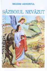 Razboiul Nevazut - Nicodim Aghioritul