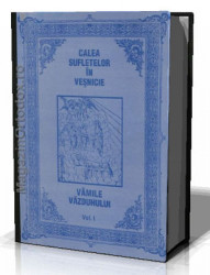 Cele 24 de vami ale vazduhului. Calea Sufletelor in vesnicie. (Vol.II) - Img 1