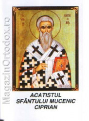 Acatistul Sfantului Ciprian