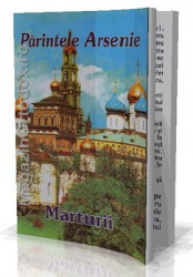 Parintele Arsenie - Marturii - Img 1