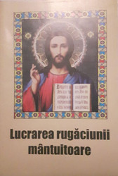 Lucrarea rugaciunii mantuitoare