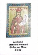Acatistul Sfântului Voievod Ștefan cel Mare