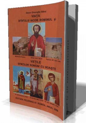 Diacon Gheorghe Babut-Viata Sfantului Ioan Iacob Romanul si Vietile Sfintilor Romani cu Moaste