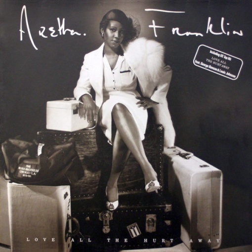 Aretha Franklin – албум Love All The Hurt Away