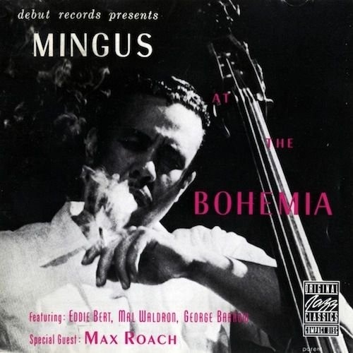 Charles Mingus – албум Mingus At The Bohemia (CD)