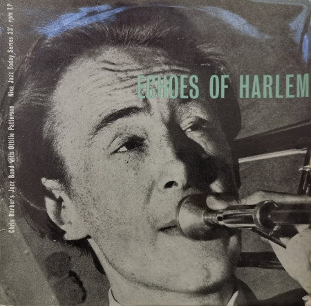 Chris Barber's Jazz Band With Ottilie Patterson – албум Echoes Of Harlem