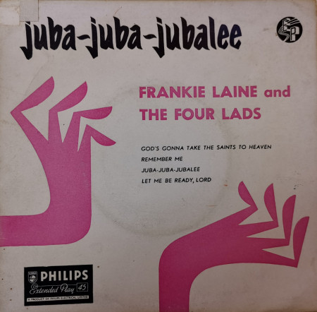 Frankie Laine And The Four Lads ‎– сингъл Juba-Juba-Jubalee