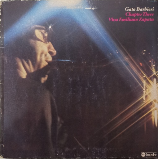 Gato Barbieri – албум Chapter Three: Viva Emiliano Zapata