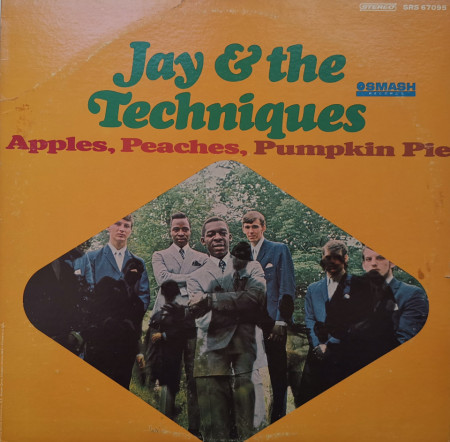 Jay & The Techniques – албум Apples, Peaches, Pumpkin Pie
