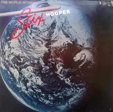 Stix Hooper ‎– албум The World Within