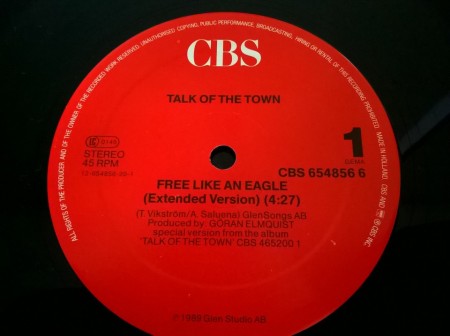 Talk Of The Town ‎– сингъл Free Like An Eagle - Img 2