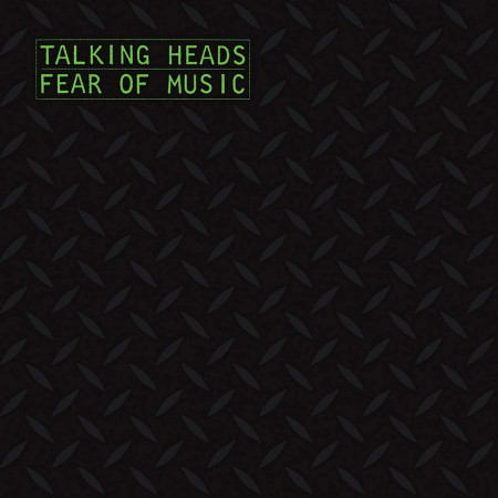 Talking Heads – албум Fear Of Music
