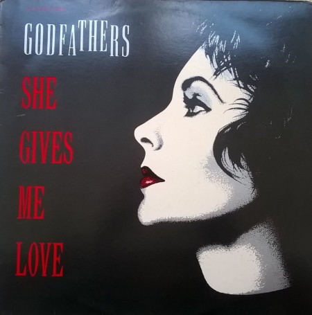The Godfathers ‎– сингъл She Gives Me Love