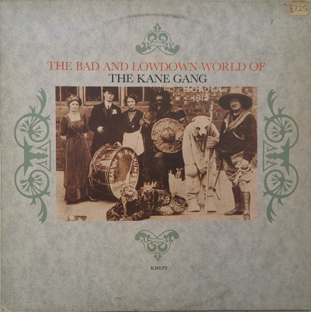 The Kane Gang – албум The Bad And Lowdown World Of The Kane Gang