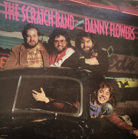 The Scratch Band Featuring Danny Flowers ‎– албум The Scratch Band Featuring Danny Flowers