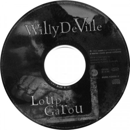 Willy DeVille ‎– албум Loup Garou (CD) - Img 3