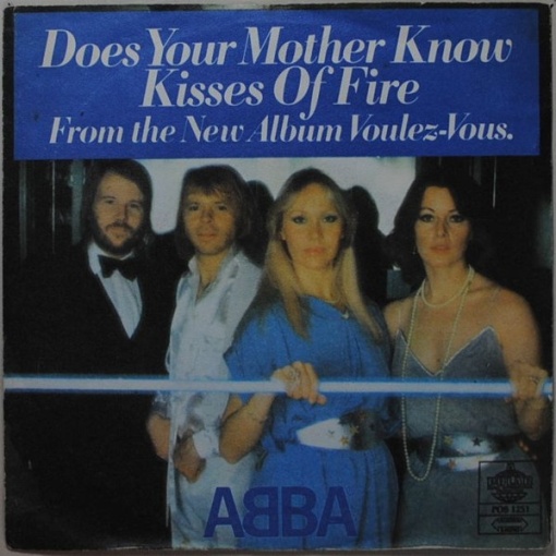 ABBA – 7" сингъл Does Your Mother Know / Kisses Of Fire