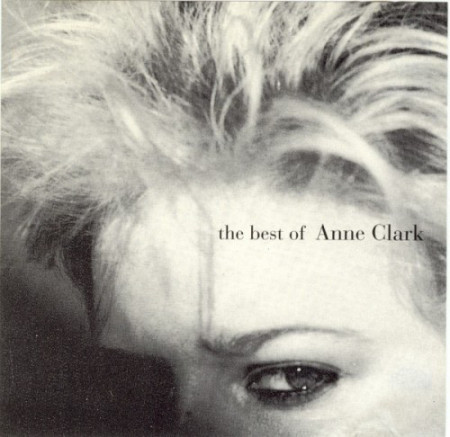 Anne Clark – албум The Best Of Anne Clark (CD)