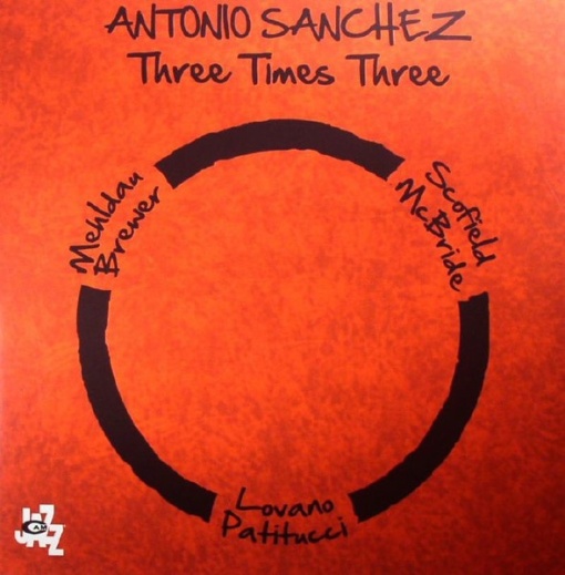 Antonio Sanchez – албум Three Times Three