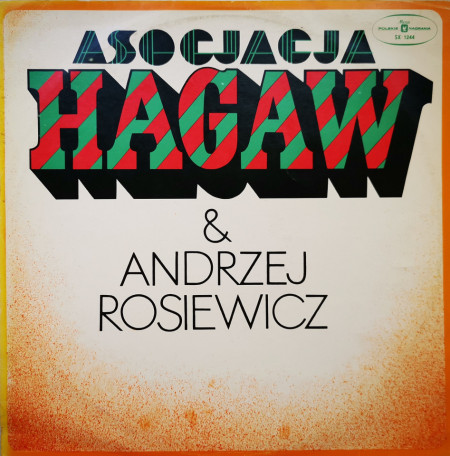 Asocjacja Hagaw & Andrzej Rosiewicz ‎– албум Asocjacja Hagaw & Andrzej Rosiewicz