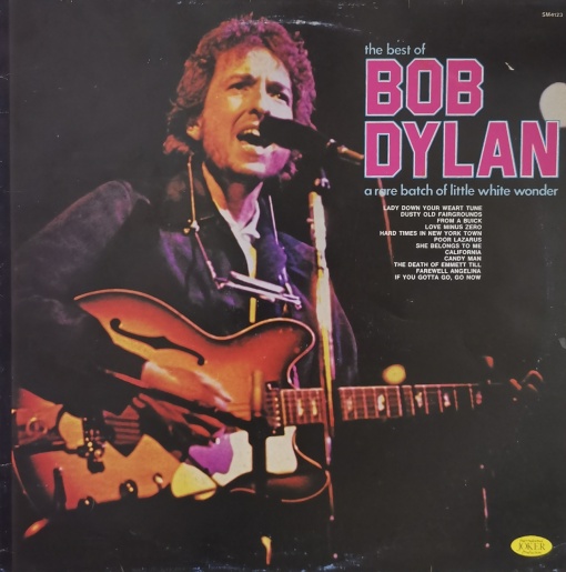 Bob Dylan – албум The Best Of Bob Dylan A Rare Batch Of Little White Wonder