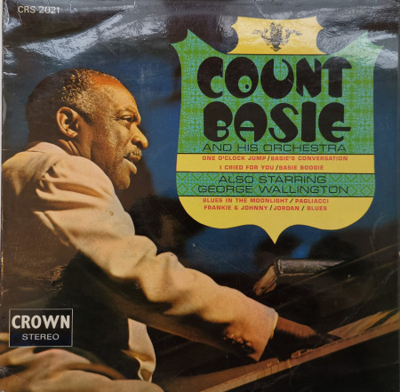 Count Basie And His Orchestra Also Starring George Wallington – албум Count Basie