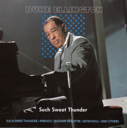 Duke Ellington - албум Such Sweet Tunder (CD)