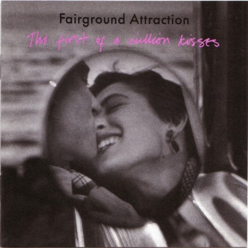 Fairground Attraction – албум The First Of A Million Kisses (CD)