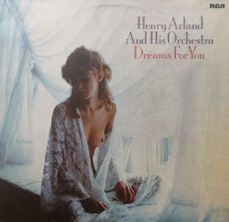 Henry Arland And His Orchestra – албум Dreams For You