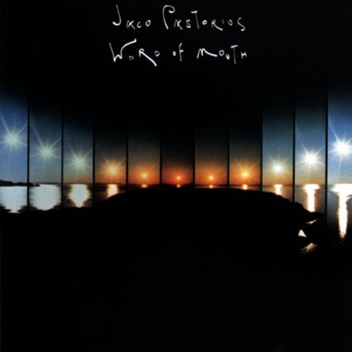 JACO PASTORIUS - албум WORD OF MOUTH